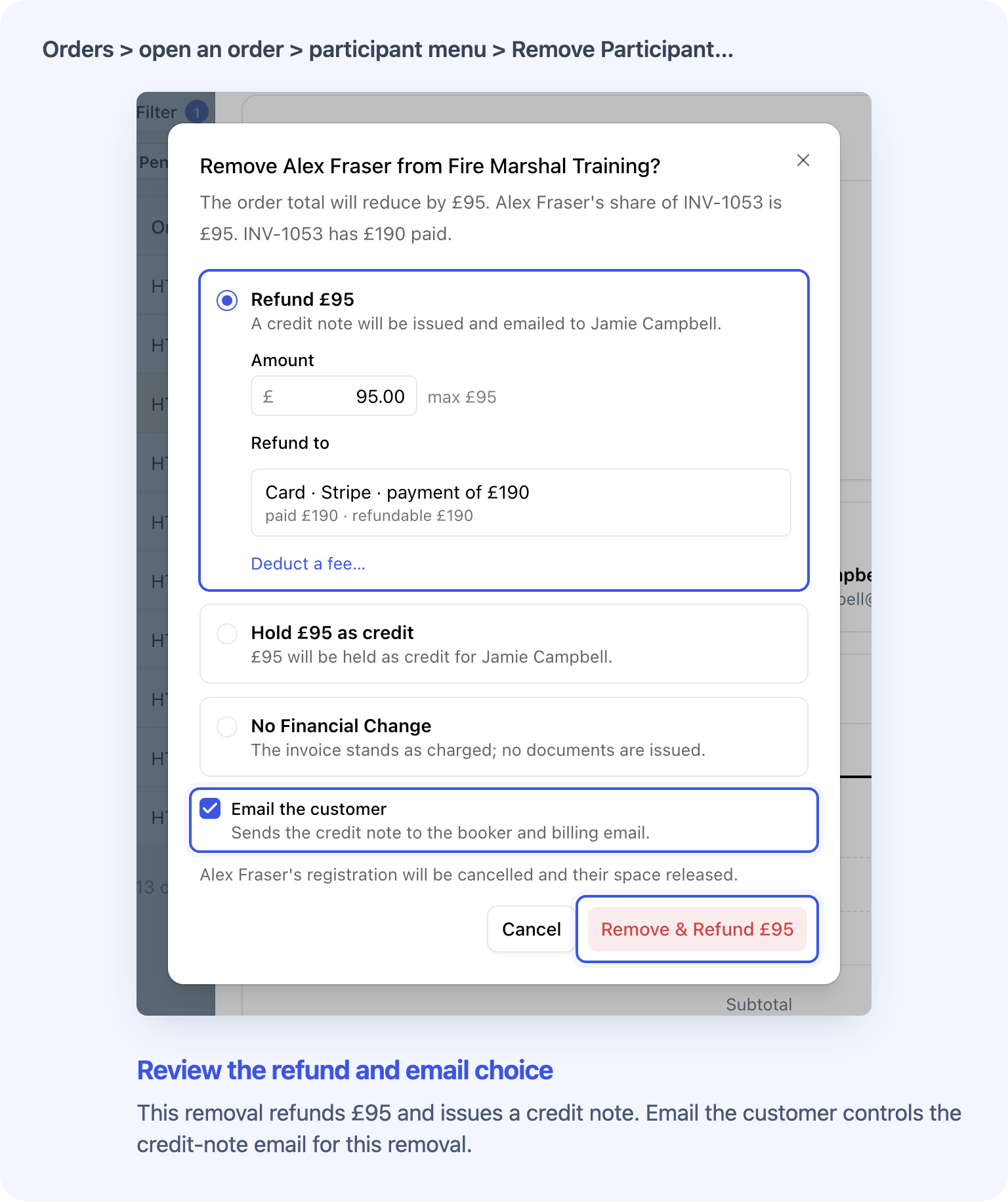 Removing Alex Fraser from paid order HT-1053 offers a £95 refund and a ticked Email the customer checkbox.