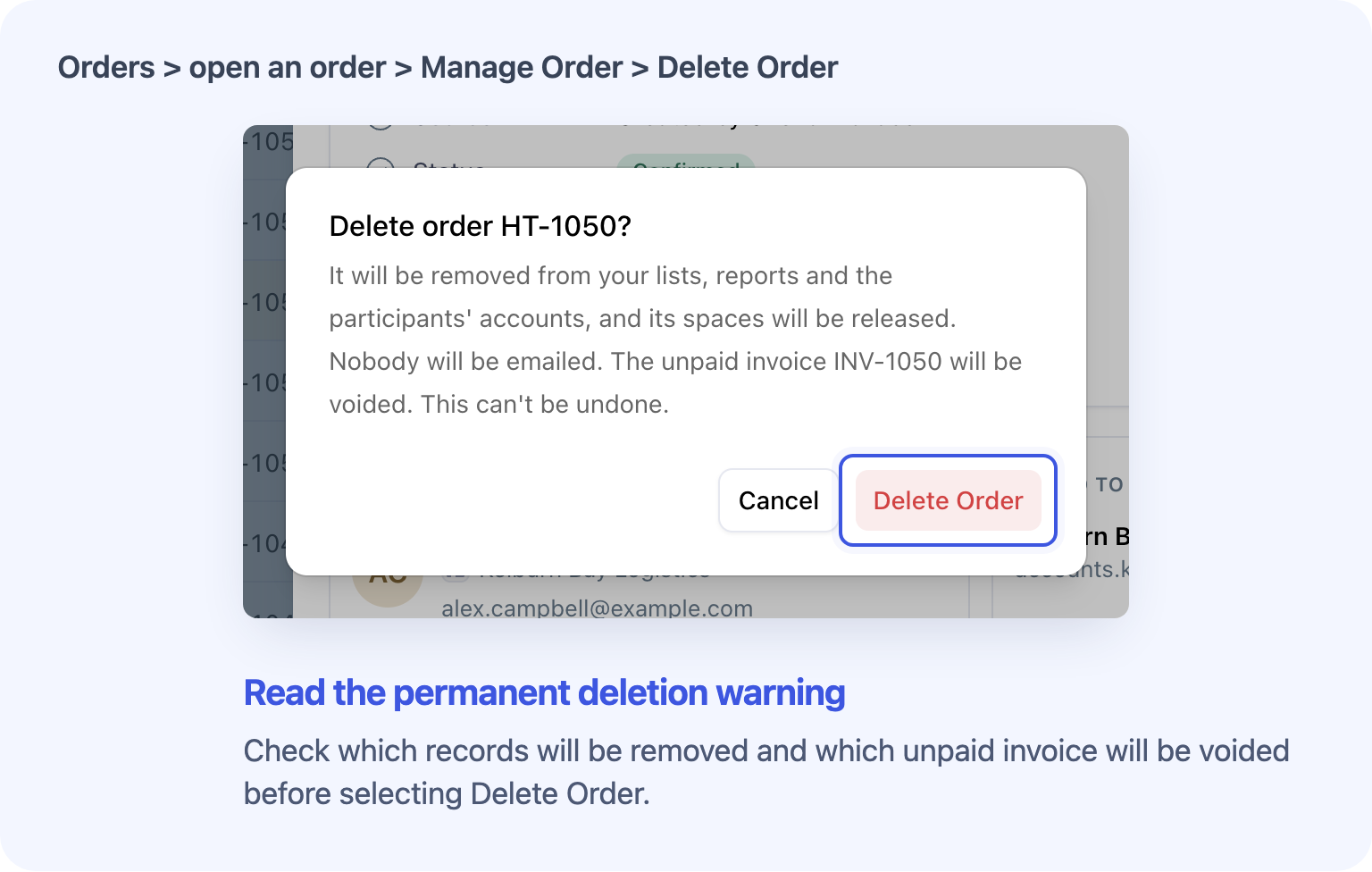 Delete order HT-1050 warns that it is permanent, releases spaces, emails nobody and voids INV-1050.