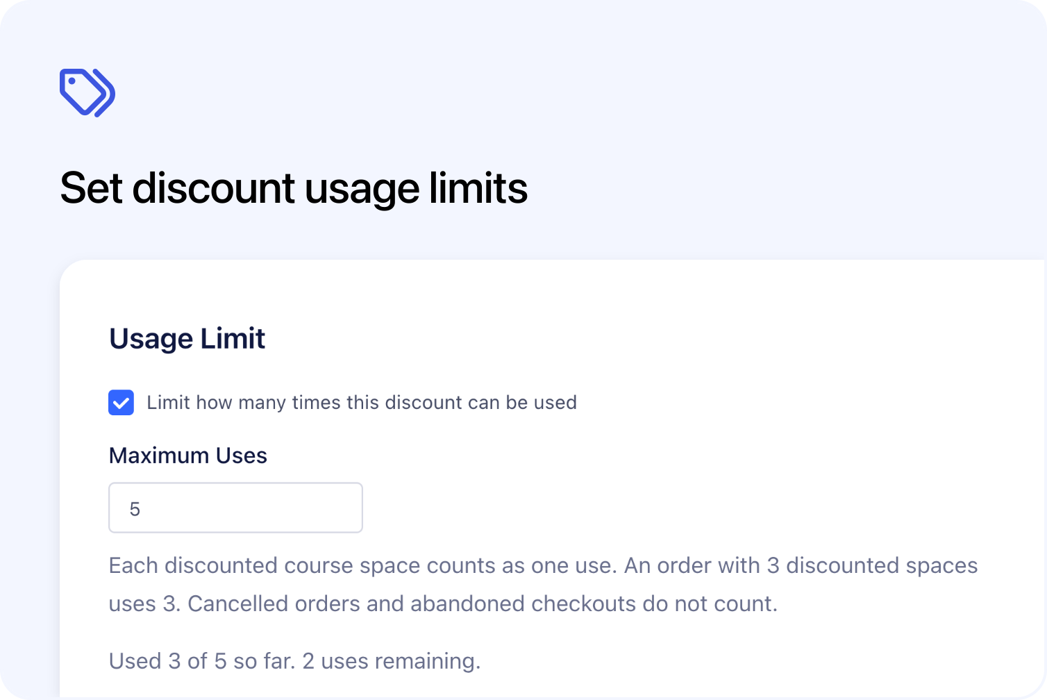 Set discount usage limits
