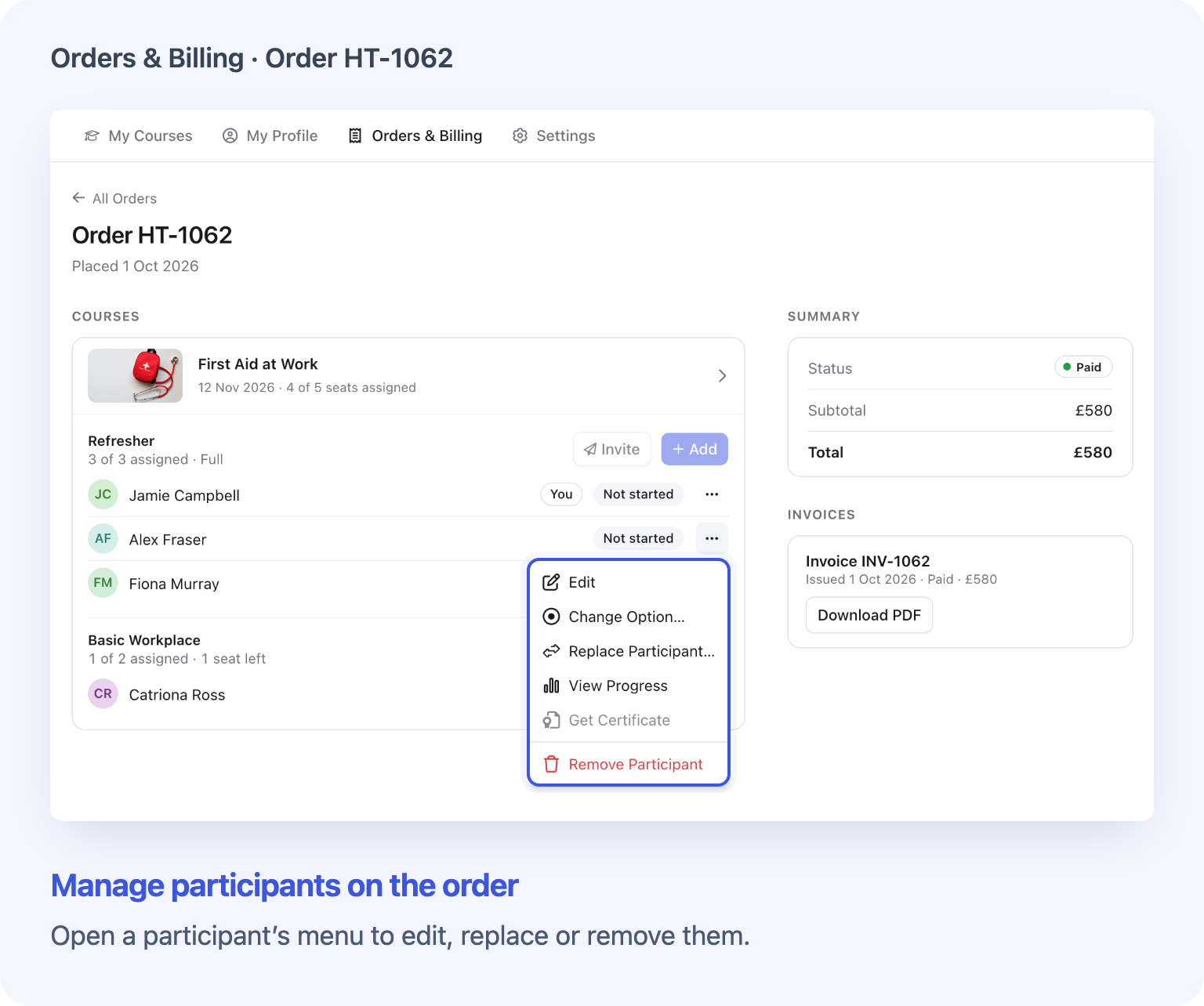 Update participants directly on the order, with their price options and available spaces in view.